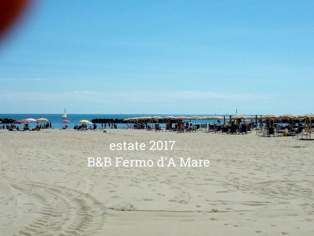 B&B Fermo D'A Mare Dış mekan fotoğraf